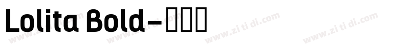 Lolita Bold字体转换